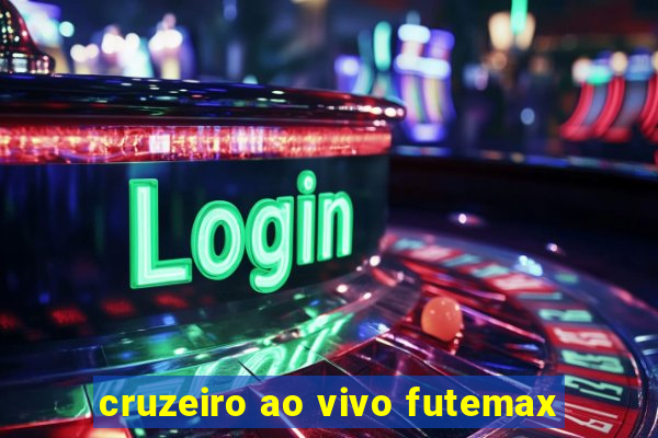 cruzeiro ao vivo futemax